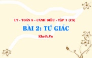 Tổng các góc của một tứ giác, cách nhận biết tứ giác, tứ giác lồi? Toán 8 bài 2 c5cd1